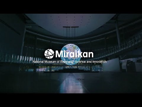 日本科学未来館 ショートPV