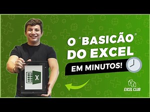 AULÃO BÁSICO DE EXCEL EM 20 MIN | CURSO DE EXCEL BÁSICO 2022