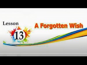Class 6th#lesson 13#A Forgotten Wish #Full Chapter With Solution #@Mk Braintree