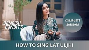 27K views · 322 reactions | Lat Ulajhi Singing Tutorial | कैसे गाएं Lat Ulajhi | AB Madhav | Bandish Bandits | Indian Vocal Music Lessons | Indian Singer AB Madhav | Facebook