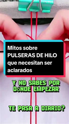 Tutorial de Pulseras de Hilo Paso a Paso