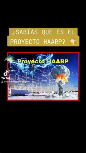 PROYECTO HAARP, UNA REALIDAD QUE NECESITA SER REVELADA #psiconocimenteabierta #despertardelamatrix #SecretosOcultos #conspiraciones #misterios #secretos #secretosrevelados #enigmas #HAARP #ProyectoHaarp #matrix #fenomenosnaturales | Psiconocimente abierta