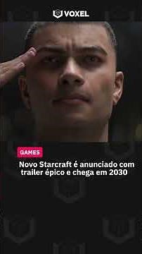 A FRANQUIA STARCRAFT ESTÁ DE VOLTA! 🚀
