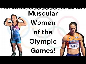 Muscular Women of the 2024 Paris Olympic Games