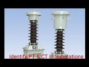 35). How to Identify CT & PT in Substations?