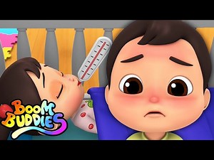 Baby Got Sick | Sick Song | Boom Buddies Nursery Rhymes & Kids Songs - Videos For Kids