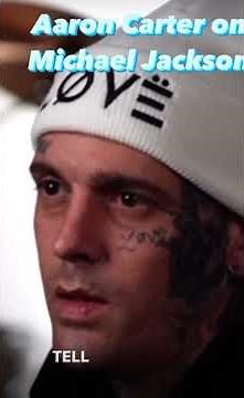 Aaron Carter tells the truth about Michael Jackson