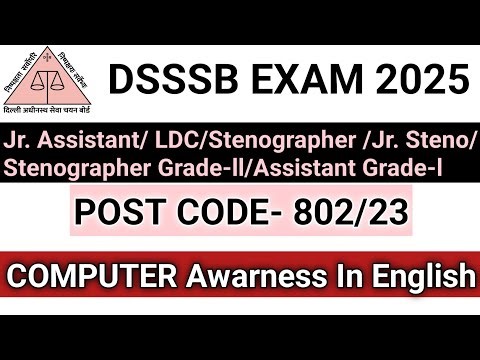 DSSSB Post Code 802/23 EXAM 2025| DSSSB Most Important COMPUTER Ques for Jr Assistant/LDC/Steno 2025