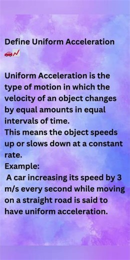Define Uniform Acceleration🚗📈#define #definition #uniformacceleration #example #speed #second #time