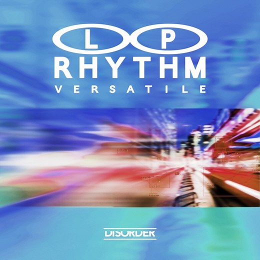 Versatile - L.P. Rhythm: Song Lyrics, Music Videos & Concerts