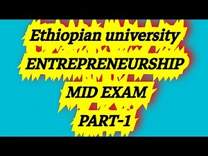 Ethiopian university Entrepreneurship mid exam