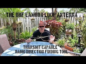 UHF ham radio direction finding loop antenna - The Lambda Loop transmit capable loop antenna build