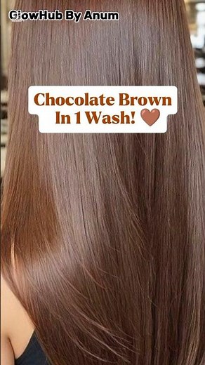 ✨ Natural Chocolate Brown Hair at Home 🤎 #glowhubbyanum #beautytips