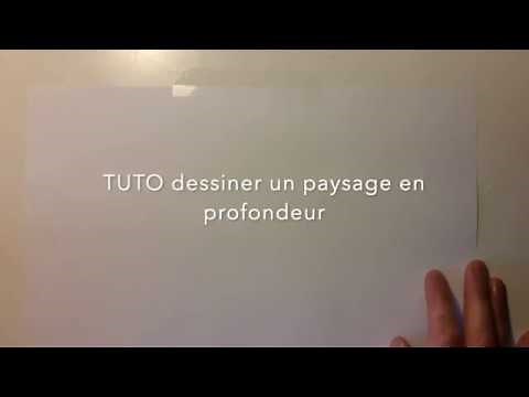 TUTO Dessiner un paysage en profondeur