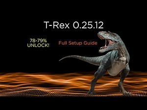 T-Rex 0.25.12 Setup Guide (2022) 80% Unlock