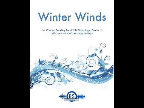 Winter Winds - Long Version (Grade .5/1, Randall Standridge, Concert Band)
