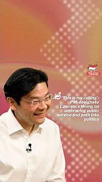 This is my calling': PM-designate Lawrence Wong on embracing public service and path into politics