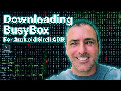 Downloading Busybox for Android Shell ADB