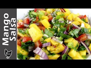 How to Make Mango Salsa | Easy and Quick Mango Salsa Recipe