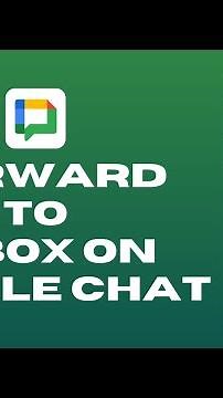 How to Forward to Inbox in Google Chat | Email Forwarding in Google Chat (2024)?