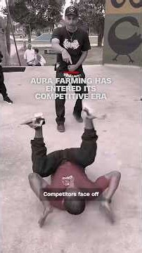 Aura farming has entered its competitive era