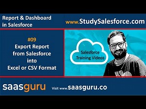 09 Export Report from Salesforce into Excel or CSV format | Salesforce Training Videos | Learn SFDC