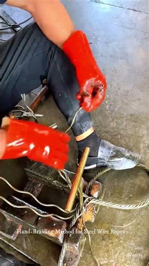 Hand Braiding Method for Steel Wire Ropes
