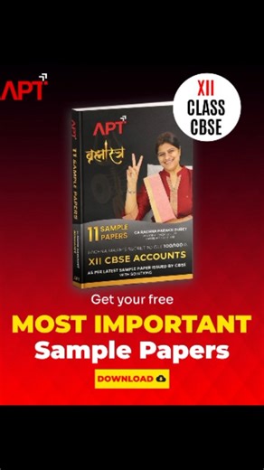Class 12 Accounts feeling tough? 📘 Download the FREE Sample Paper & get board-ready! #commerce #accounts #tips #students #ᴠɪʀᴀʟᴠɪᴅᴇᴏs | APT Study 11th & 12th