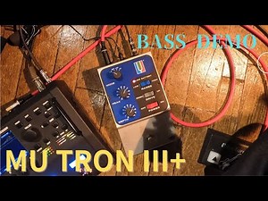 MU TRON III+ ミュートロン ベースエフェクター