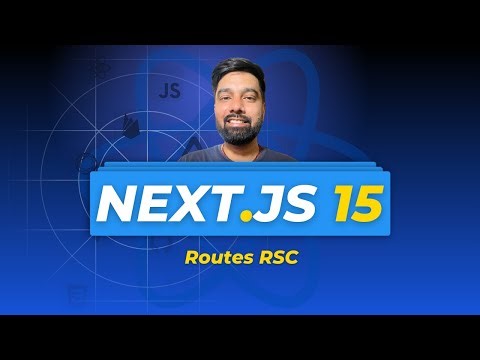 Nextjs 15 Tutorial Hindi 04 About Routes RSC