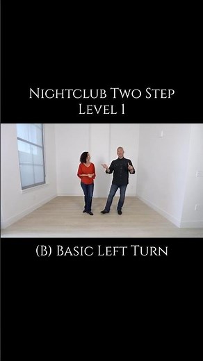 Nightclub Two Step • Level 1 • (B) Basic Left Turn