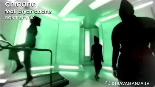 Chicane feat. Bryan Adams Don't Give Up