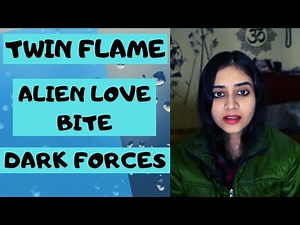 TWIN FLAMES - ALIEN LOVE BITE / DARK FORCES