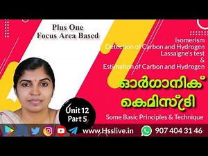 Plus One Chemistry | Organic Chemistry | Focus Area | Unit 12 Part 5 | Malayalam