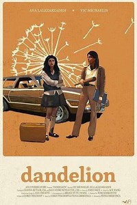 Dandelion (2026) - Movie