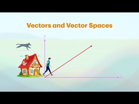 1.2 Linear Algebra for Everyone - Vectors and Vector Spaces