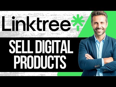 How to Sell Digital Products on Linktree | Full Tutorial 2025