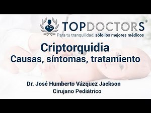 Cryptorchidism: Undescended Testicle What is it?