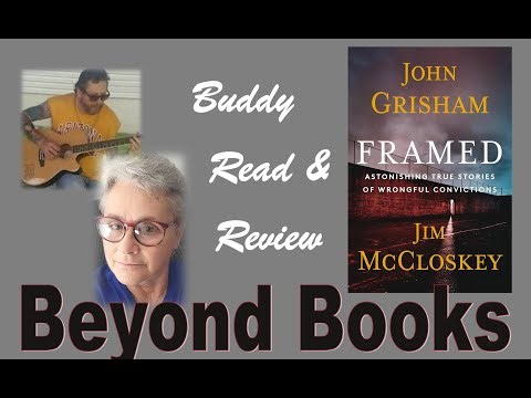 Review: "Framed": by John Grisham and Jim McCloskey - a Buddy Read #bookreview #buddyread