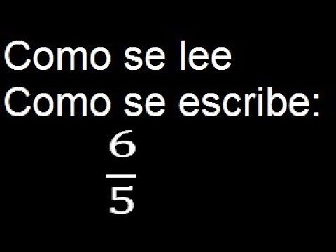 how to read 6/5 how to write 6/5