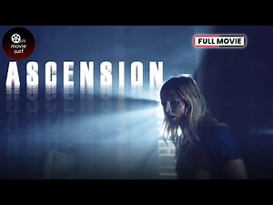Ascension (2018) | Ana Mulvoy Ten & Michael Traynor | Full Movie
