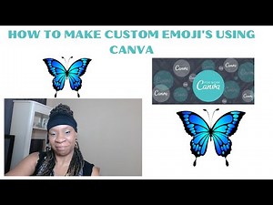HOW TO CREATE A CUSTOM EMOJI USING CANVA!