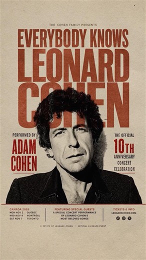 The official Leonard Cohen family tribute marking the 10th anniversary of Leonard Cohen’s passing.