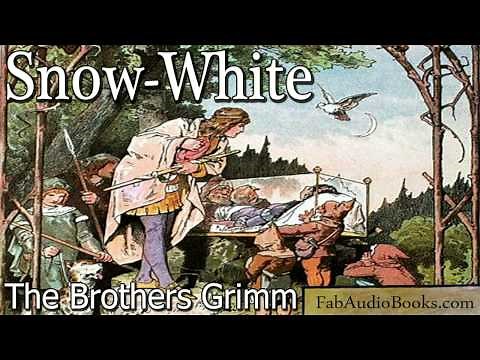 SNOW WHITE - Snow-White by The Brothers Grimm - Fairy Tale - FAB
