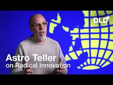 Astro Teller on Radical Innovation | DLD Interview