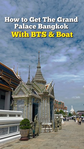 26K views · 14 comments | How to get to The Grand Palace Bangkok By...