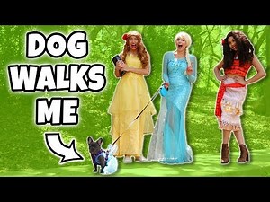 MY DOG WALKS ME WITH ELSA AND BELLE AND MOANA. (Totally TV Parody Characters)