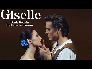 Giselle - Denis Rodkin & Svetlana Zakharova (full ballet)