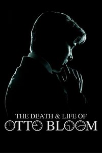 The Death and Life of Otto Bloom - Movie