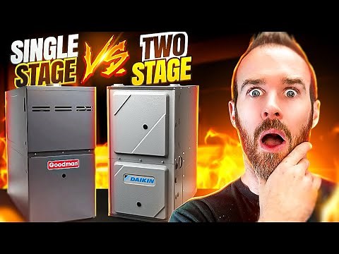 Single Stage 🆚 Two Stage Furnace 🔥🤔